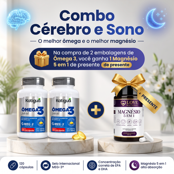 Combo Cérebro e Sono – 2 Ômega 3 Katiguá MEG-3® + 1 Magnésio 5 em 1 de presente